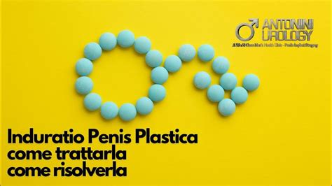 induratio penis plastica cause